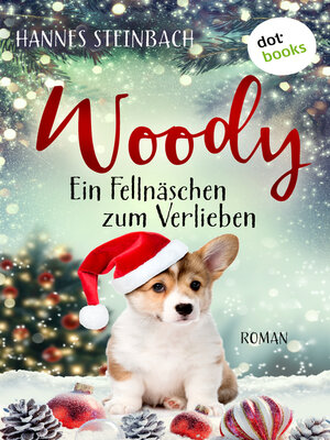 cover image of Woody--Ein Fellnäschen zum Verlieben